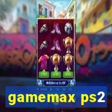gamemax ps2